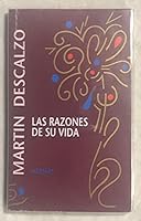 Las razones de su vida. 8470203371 Book Cover
