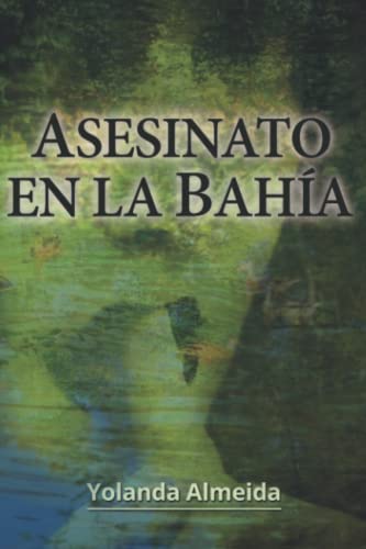 Asesinato en la bahía (Spanish Edition)