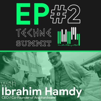 Techne EPs #2 w/ Ibrahim Hamdy (ArabHardware)