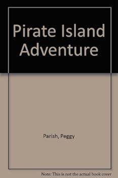 Pirate Island Adventure (Liza, Bill & Jed Mysteries)