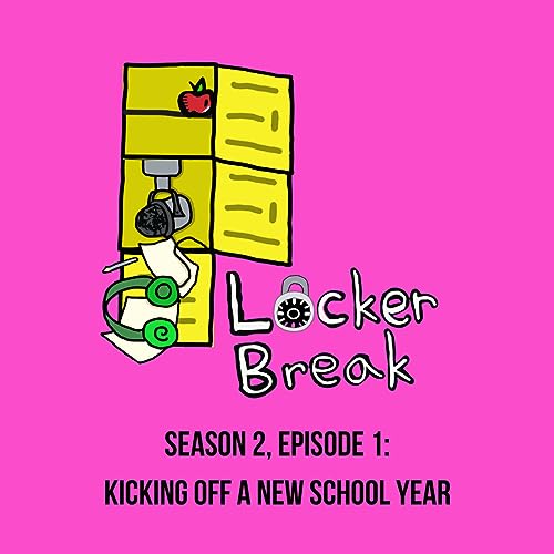 S2 Ep1: Kicking off a New School Year