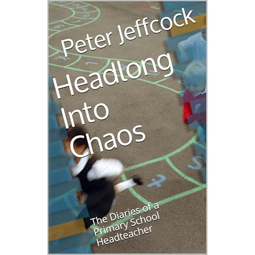 Headlong Into Chaos Audiolibro Por Peter Jeffcock arte de portada