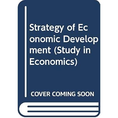 Strategy of Economic Development