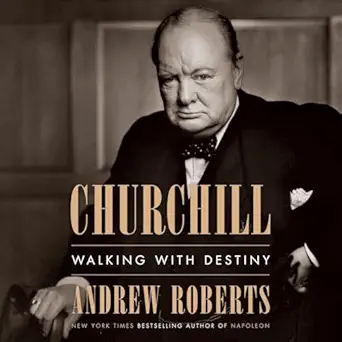 Churchill: Walking with Destiny