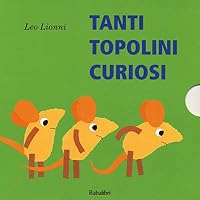 tanti topolini curiosi 8883621646 Book Cover