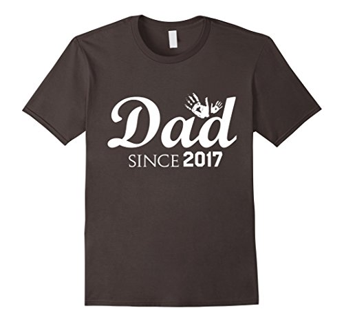 Dad Since 2017 New Dad T-Shirt First Father's Day Gift