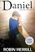 Daniel: Large Print Edition (Shelter Trilogy (Large Print))