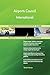 Produktbild Airports Council International All-Inclusive Self-Assessment - More than 680 Success Criteria, Instant Visual Insights, Comprehensive Spreadsheet Dashboard, Auto-Prioritized for Quick Results
