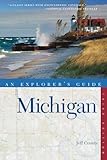 Explorer's Guide Michigan (Explorer's Complete)