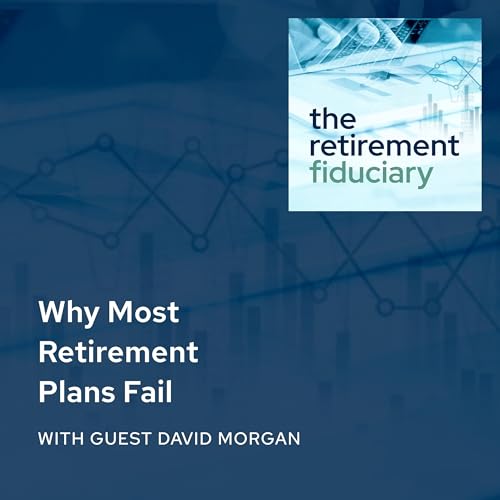 Why Most Retirement Plans Fail