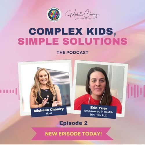 Erin Trier &ndash; From Burnout to Balance: How I Learned to Care for Myself While Raising a Complex Kid Podcast Por  arte de portada