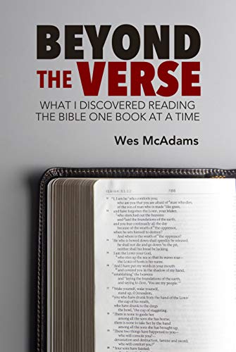 Beyond the Verse: What I Discovered Reading the Bible One