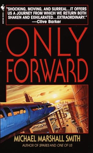 Only Forward: A Novel 0553579703 Book Cover