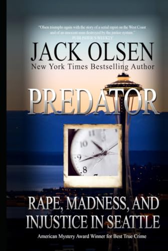Predator: Rape and Injustice in Seattle B095GRZVYS Book Cover