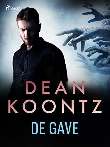 De gave (Odd Thomas Book 1) (Dutch Edition)