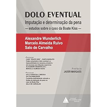 Capa do livro Dolo Eventual: Imputações e Determinação da Pena - Estudos Sobre o Caso da Boate Kiss