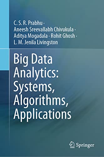 Big Data Analytics: Systems, Algorithms, Applications view 2