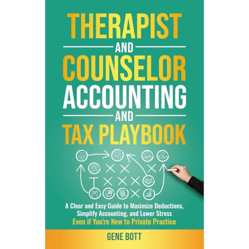 Therapist and Counselor Accounting and Tax Playbook Audiolibro Por Gene Bott arte de portada