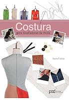 Costura para diseñadores de moda 8434241099 Book Cover