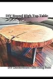 DIY Round High Top Table: DIY Checkerboard Table Using Stain
