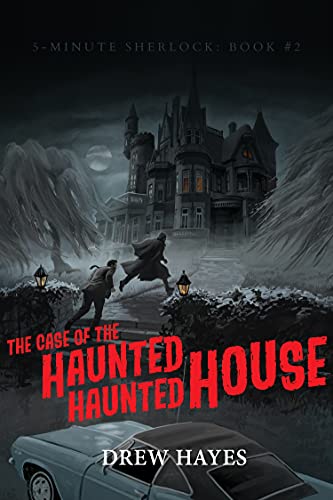 Cover of The Case of the Haunted Haunted House