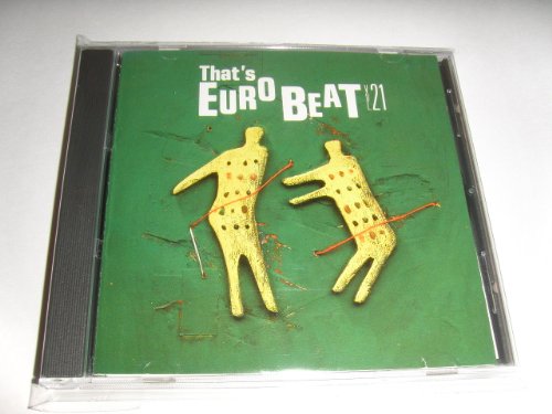 That's Eurobeat Vol. 21 - disco x disco