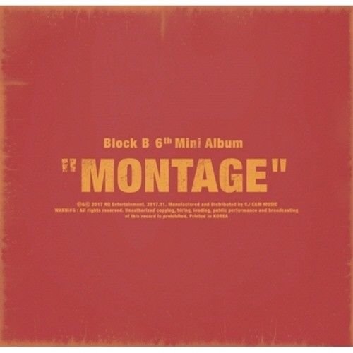 BLOCK B - Block B - [Montage] 6th Mini Album CD+1p Poster(On-Pack)+72p ...