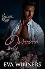 Devoción (El Amor No es lo que Parece nº 1)