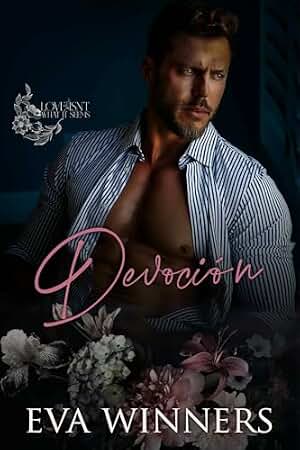 Devoción (El Amor No es lo que Parece nº 1)