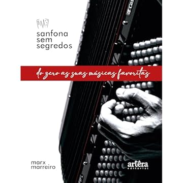 Capa do livro Sanfona Sem Segredos: Do Zero as Suas Músicas Favoritas