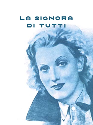  La signora di tutti