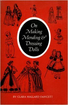 Paperback On Making, Mending and Dressing Dolls Book