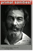 primal sanities! a Tribute to Walt Whitman an Anthology of Poems and Essays 0974360368 Book Cover