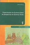  Experimentos de Química Geral na Perspectiva da Química Verde