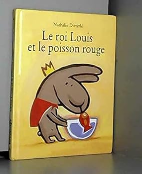 Hardcover Roi louis et le poisson rouge (Le) [French] Book