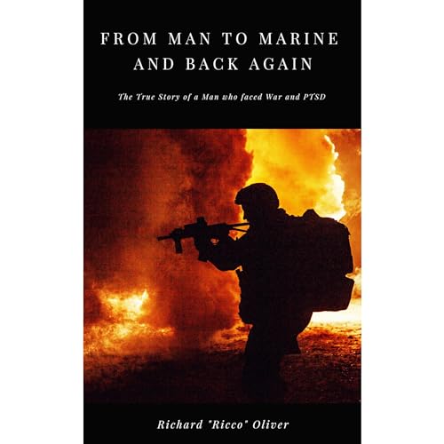 From Man to Marine and Back Again by Richard Oliver episode artwork
