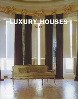 Luxury Houses: City (Luxury Houses)