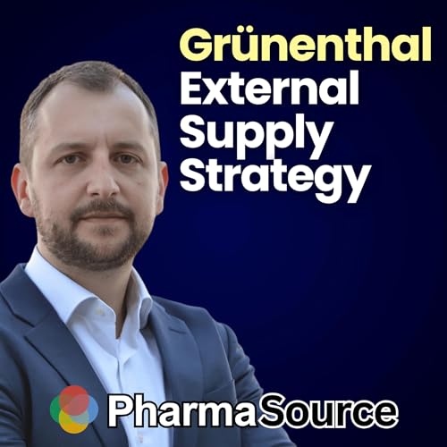 Page de couverture de How Grünenthal Builds Strategic External Supply Relationships with Felipe Furiati