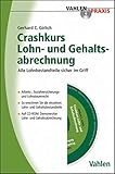  Crashkurs Lohn- und Gehaltsabrechnung (Vahlen Praxis)