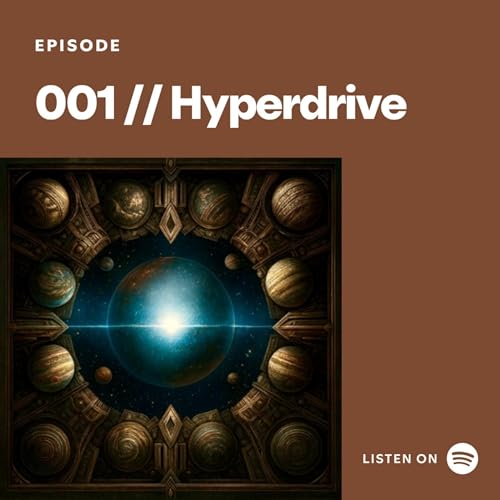 001 // Hyperdrive