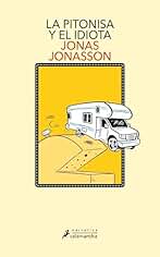 La pitonisa y el idiota