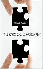 Capa de A ARTE DE LIDERAR