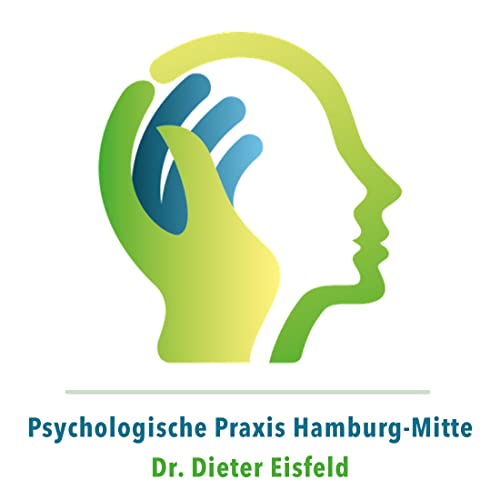 ANGST VERWANDELN IN ENTSPANNUNG | Therapie-Programm gegen Angst und Panikattacken | Dr. Dieter Eisfeld & Psychologische Praxis Hamburg-Mitte ©