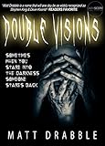 Double Visions