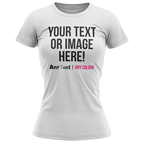 Personalised Text and Image Womens T Shirt Ladies Fit Any Colour or Font Top Tee Hen Do, S, White