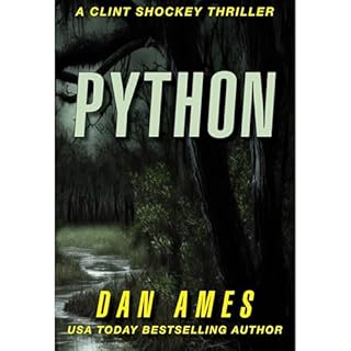 PYTHON: A totally gripping serial killer thriller full of shocking twists and turns Audiolibro Por Dan Ames arte de portada