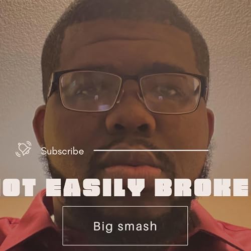 S11E8:Not Easily Broken