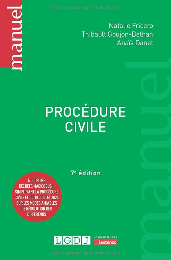 Procédure civile: À jour des décrets Magicobus II simplifiant la procédure civile et du 18 juillet 2025 sur les modes amiables de résolution des différends