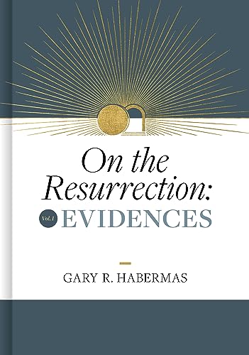 Image of On the Resurrection, Volume 1: Evidences (Volume 1)