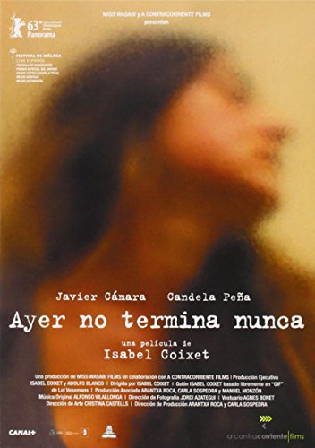 Ayer no termina nunca (Yesterday Never Ends) [ Origine Espagnole, Sans Langue Francaise ] [DVD]